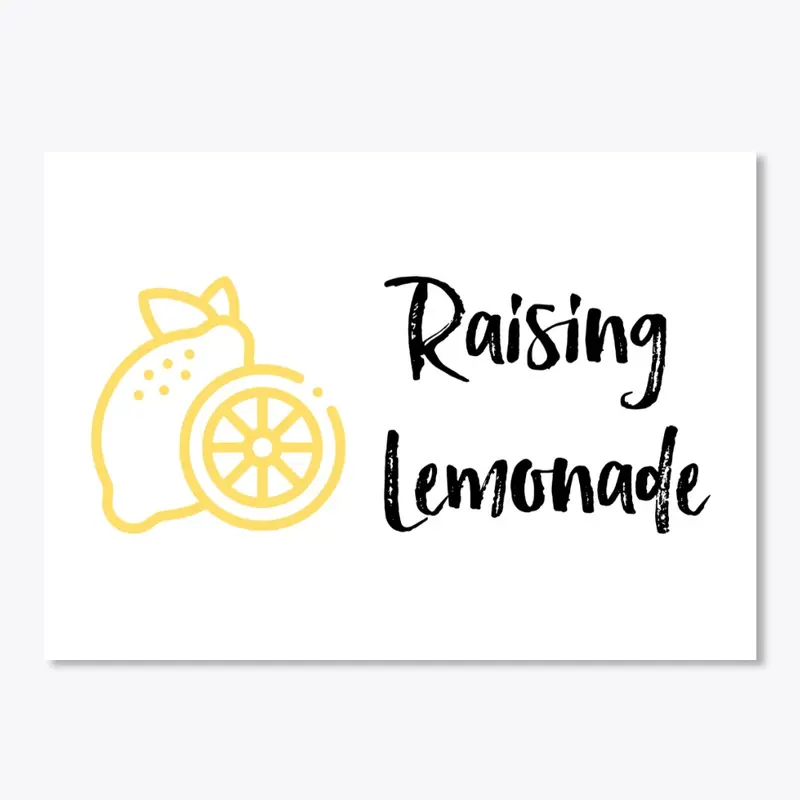 Raising Lemonade